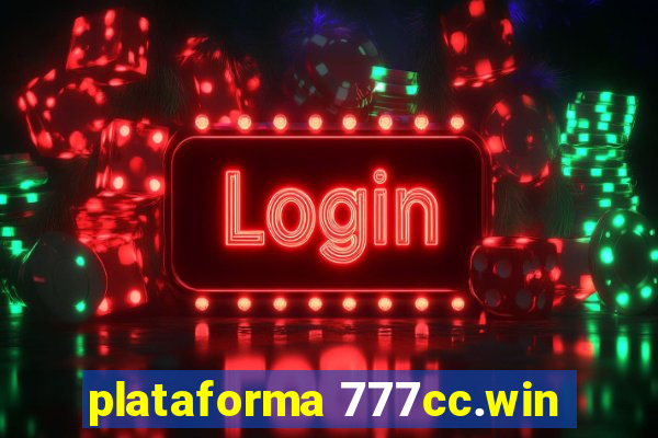 plataforma 777cc.win